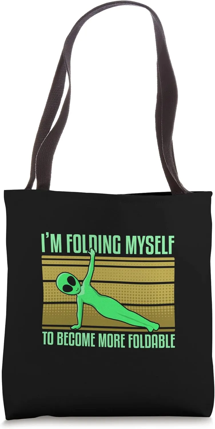 Become More Foldable Extraterrestrial Alien Tote Bag