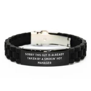 Funny Manager Gift, 'Sorry This Guy Is Already Taken', Glide lock Clasp Black Stainless Steel Silicone Adjustable 9.05-Inch Men's Manager Gifts from Friends, Unique Father's Day Unique Gifts for Him