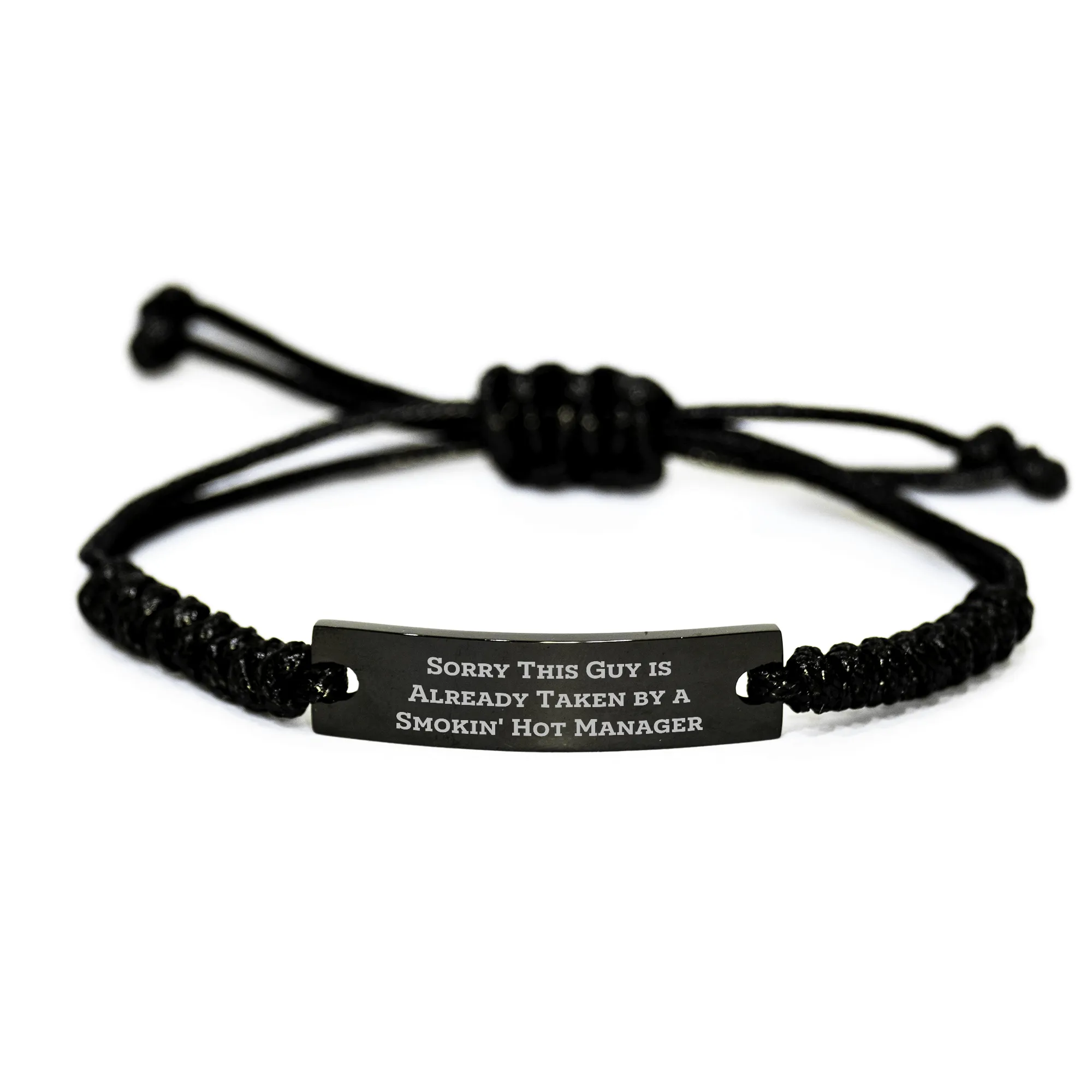 Funny Manager Gifts, Sorry This Guy Is Already Taken By A Smokin' Hot Manager Rope Bracelet, Adjustable Black Stainless Steel Gift for Men, Father's Day Unique Gifts from Family